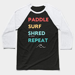 Surfing Routine Light Baseball T-Shirt